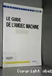 Le guide de l'AMDEC machine.