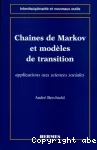 Chaînes de Markov et modèles de transition