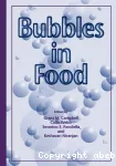 Bubbles in food.