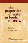 The properties of water in foods ISOPOW 6 - 6th international symposium (02/03/1996 - 08/03/1996, Santa Rosa, Etats-Unis).