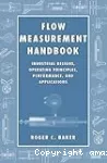 Flow measurement handbook. Industrial designs, operating principles, performance, and applications.