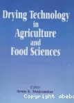 Drying technology in agriculture and food sciences.
