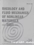 Rheology and fluid mechanics of nonlinear materials - 2001 ASME international mechanical engineering congress and exposition (11/11/2001 - 16/11/2001, New York, Etats-Unis).