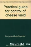 Practical guide for control of cheese yield.