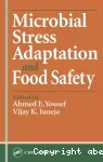 Microbial stress. Adaptation and food safety.