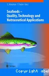 Seafoods. Quality, technology and nutraceutical applications.