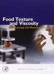 Food texture and viscosity : concept and measurement.