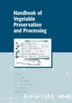 Handbook of vegetable preservation and processing.