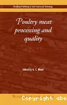Poultry meat processing and quality.