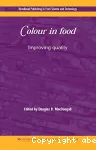 Colour in food. Improving quality.