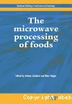 The microwave processing of foods.