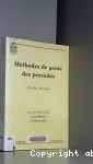 Méthodes de génie des procédés. Etudes de cas.