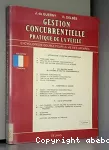 Gestion concurrentielle. Pratique de la veille.