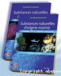 Substances naturelles d'origine marine. Chimiodiversité, pharmacodiversité, biotechnologies (2 Vol.) Tome 2 : Invertèbres. Vertèbres.