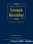Bergey's manual of systematic bacteriology. Vol. 2 : The proteobacteria. Part B : The gammaproteobacteria.