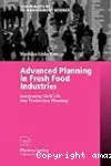 Advanced planning in fresh food industries. Integrating shelf life into production planning.