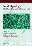 Food mycology. A multifaceted approach to fungi and food.