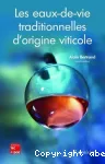 Les eaux-de-vie traditionnelles d'origine viticole