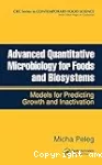 Advanced quantitative microbiology for foods and biosystems. Models for predicting growth and inactivation.