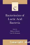 Bacteriocins of lactic acid bacteria.