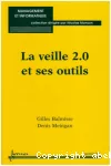 La veille 2.0 et ses outils