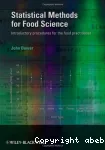 Statistical methods for food science. Introductory procedures for the food practitioner.