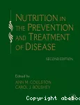 Nutrition in the prevention and treatment of disease.