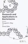 Research and applications in bacteriocins.