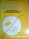 Introduction to bacteria for students in the biological sciences.