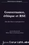 Gouvernance, éthique et RSE. Etat des lieux et perspectives.