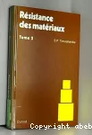 Résistance des matériaux. Tome 1 : Théorie élémentaire et problèmes.