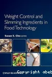 Weight control and slimming ingredients in food technology.