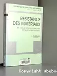 Résistance des matériaux. (3 Vol.) Vol. 2 : Sollicitations composées et systèmes hyperstatiques.