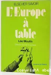 L'Europe à table : dis-moi ce que tu manges : introduction à une psychosociologie des pratiques alimentaires.