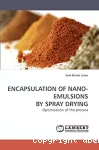 Encapsulation of nano-emulsions by spray drying. Optimization of the process.