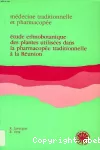 Etude ethnobotanique des plantes utilisées dans la pharmacopée traditionnelle à La Réunion