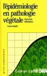 L'épidémiologie en pathologie végétale : mycoses aériennes