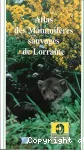 Atlas des mammifères sauvages de Lorraine