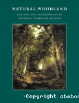 Natural woodland : ecology and conservation in northern temperate regions.