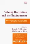 Valuing recreation and the environment : revealed preference methods in theory and practice.