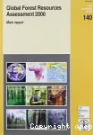 Global forest resources assessment 2000. Main report.