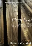 Piesn lasu = Lied des Waldes = The Song of the forest.