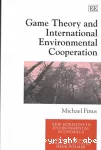 Game theory and international environmental cooperation.