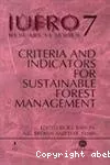 Criteria and indicators for sustainable forest management.