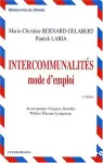 Intercommunalités : mode d'emploi. 3ème édition.