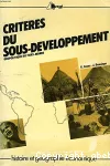 Critères du sous-développement : géopolitique du tiers-monde.