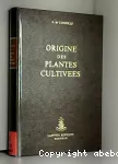 Origine des plantes cultivées.