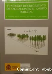 Funciones de crecimiento de aplicacion en el ambito forestal.