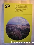 Die Bundesrepublik Deutschland und die Forstwirtschaft der Dritten Welt.