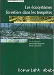 Les Ecosystèmes forestiers dans les tempêtes.